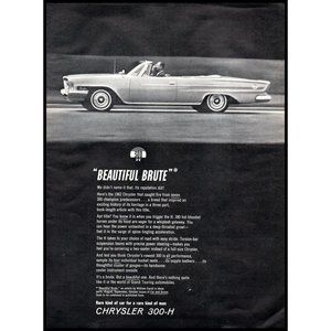 1962 Chrysler 300-H Convertible Beautiful Brute Vintage Print Ad Wall Art Decor